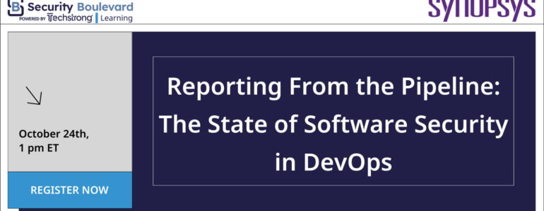 Reporting From the Pipeline: The State of Software Security in DevOps