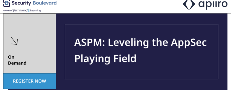 ASPM: Leveling the AppSec Playing Field