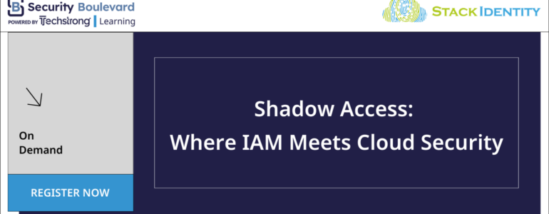Shadow Access: Where IAM Meets Cloud Security